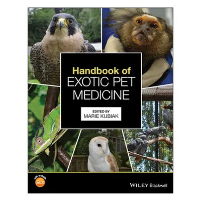 "Handbook of Exotic Pet Medicine" - "" ("Kubiak Marie")