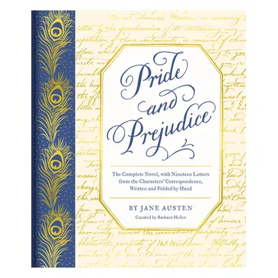 "Pride and Prejudice: The Complete Novel, with Nineteen Letters from the Characters' Corresponde