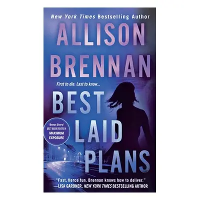 "Best Laid Plans" - "" ("Brennan Allison")