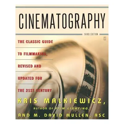 "Cinematography" - "" ("Malkiewicz Kris")