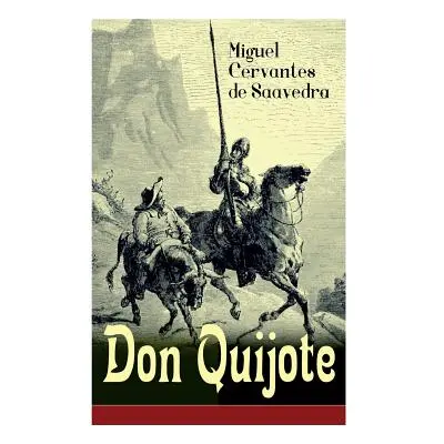 "Don Quijote: Deutsche Ausgabe - Band 1&2" - "" ("De Saavedra Miguel Cervantes")