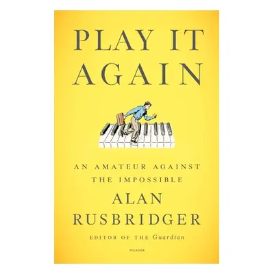 "Play It Again" - "" ("Rusbridger Alan")