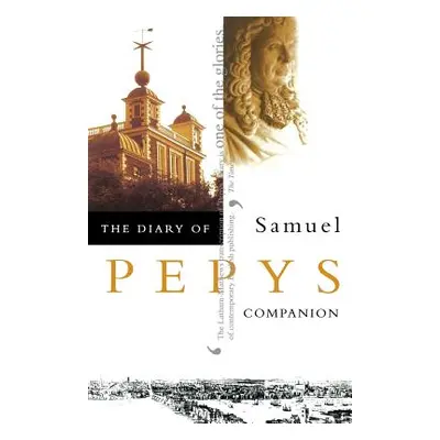 "The Diary of Samuel Pepys" - "" ("Pepys Samuel")