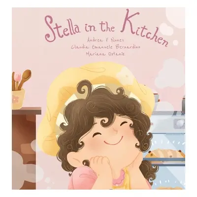 "Stella in the Kitchen" - "" ("Nunes Andrea F.")