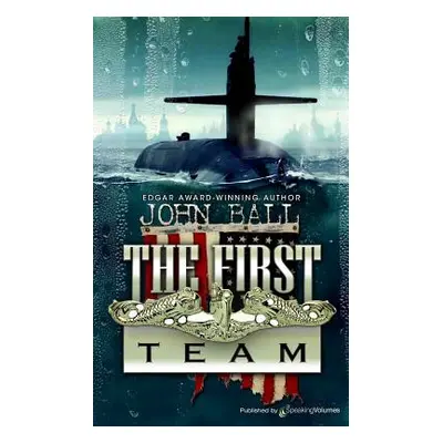 "The First Team" - "" ("Ball John")