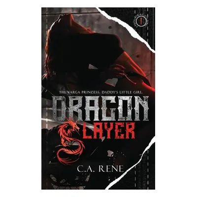 "Dragon Slayer" - "" ("Rene C. a.")