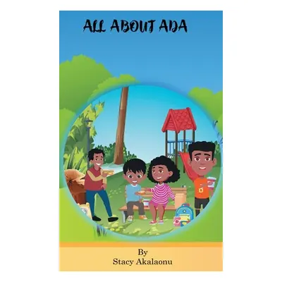 "All about Ada" - "" ("Akalaonu Stacy")