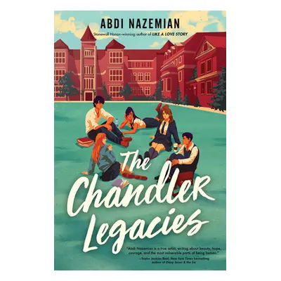 "The Chandler Legacies" - "" ("Nazemian Abdi")