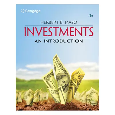 "Investments: An Introduction" - "" ("Mayo Herbert B.")