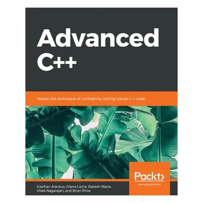 "Advanced C++" - "" ("Alankus Gazihan")