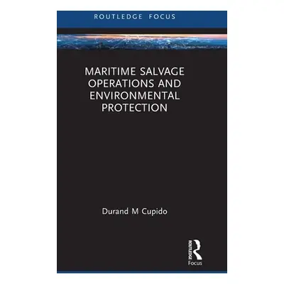 "Maritime Salvage Operations and Environmental Protection" - "" ("Cupido Durand")