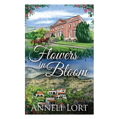 "Flowers In Bloom" - "" ("Lort Anneli")