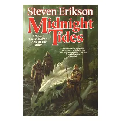 "Midnight Tides: Book Five of the Malazan Book of the Fallen" - "" ("Erikson Steven")