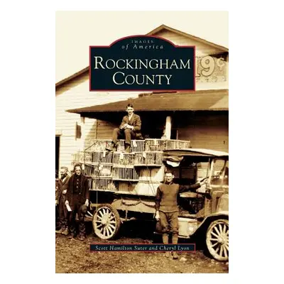 "Rockingham County" - "" ("Suter Scott Hamilton")