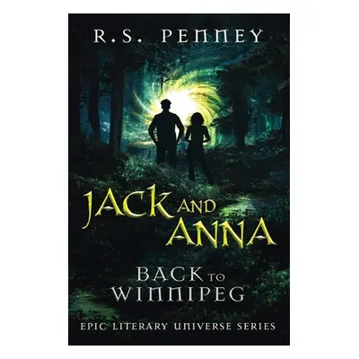 "Jack And Anna - Back To Winnipeg" - "" ("Penney R. S.")