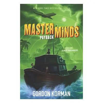 "Masterminds: Payback" - "" ("Korman Gordon")