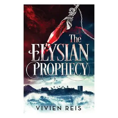 "The Elysian Prophecy" - "" ("Reis Vivien")