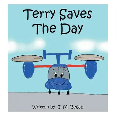 "Terry Saves The Day" - "" ("Begab J. M.")