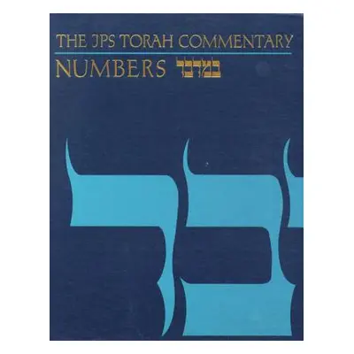 "The JPS Torah Commentary: Numbers" - "" ("Milgrom Jacob")