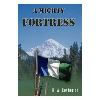 "A Mighty Fortress" - "" ("Covington H. a.")