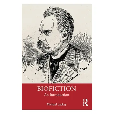 "Biofiction: An Introduction" - "" ("Lackey Michael")