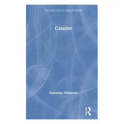 "Cassirer" - "" ("Matherne Samantha")