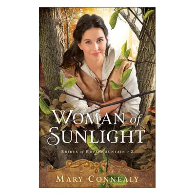 "Woman of Sunlight" - "" ("Connealy Mary")