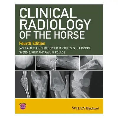 "Clinical Radiology of the Horse" - "" ("Butler Janet A.")