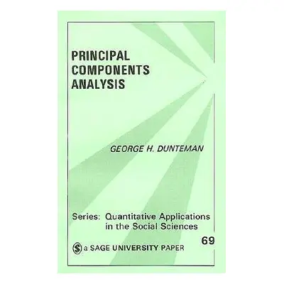 "Principal Components Analysis" - "" ("Dunteman George Henry")