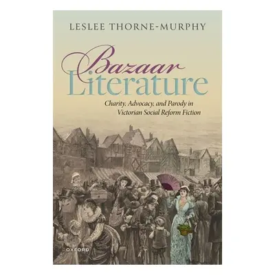 "Bazaar Literature" - "" ("Thorne Murphy")