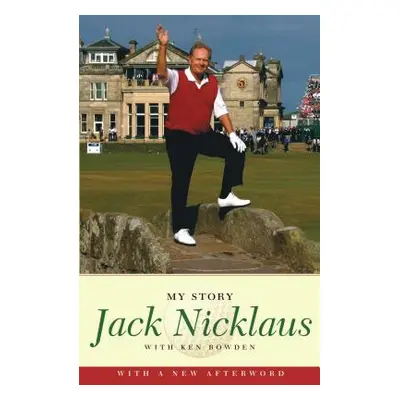 "Jack Nicklaus: My Story" - "" ("Nicklaus Jack")