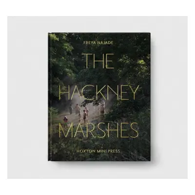 "Hackney Marshes" - "" ("Najade Freya")