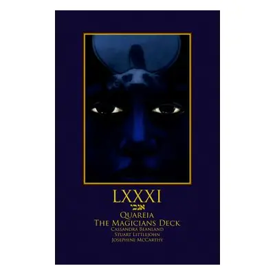 "Lxxxi Quareia Magicians Deck Book" - "" ("McCarthy Josephine")