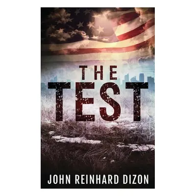 "The Test" - "" ("Dizon John Reinhard")