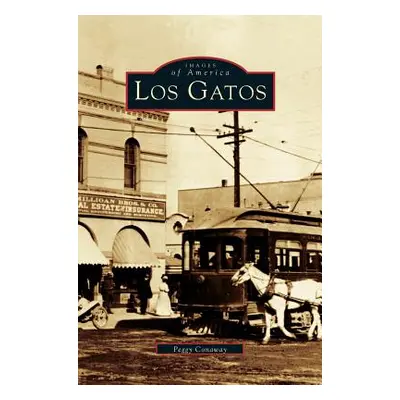 "Los Gatos" - "" ("Conaway Peggy")