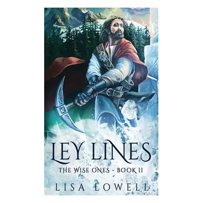 "Ley Lines" - "" ("Lowell Lisa")