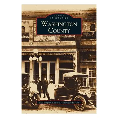 "Washington County" - "" ("Washington County Historical Society")