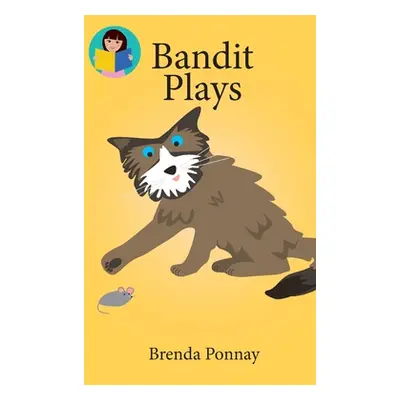 "Bandit Plays" - "" ("Ponnay Brenda")