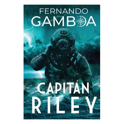 "Capitn Riley" - "" ("Gamboa Fernando")