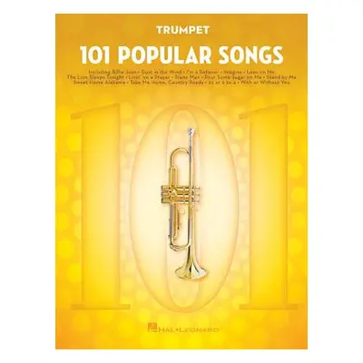 "101 Popular Songs: For Trumpet" - "" ("Hal Leonard Corp")