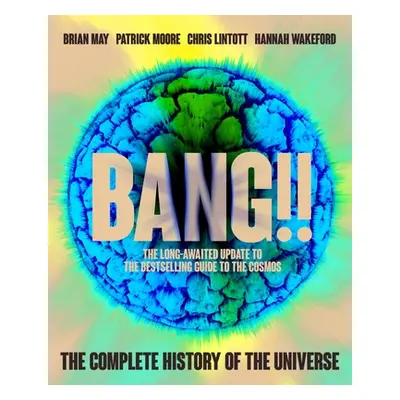 "Bang!! 2: The Complete History of the Universe" - "" ("May Brian")