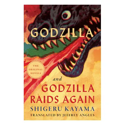 "Godzilla and Godzilla Raids Again" - "" ("Kayama Shigeru")