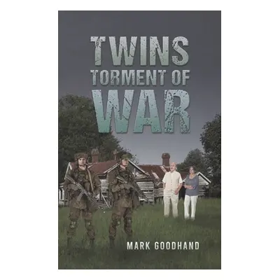 "Twins Torment of War" - "" ("Goodhand Mark")