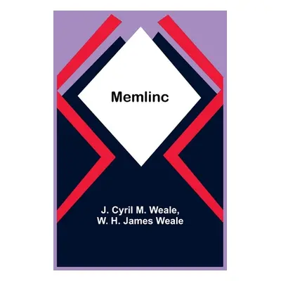 "Memlinc" - "" ("Cyril M. Weale J.")