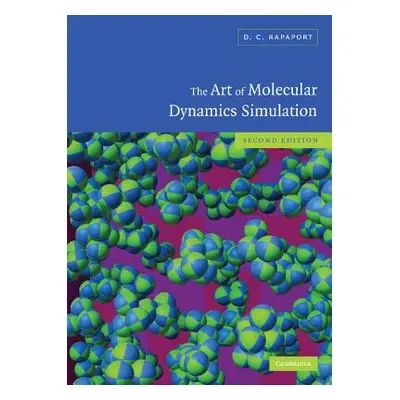 "The Art of Molecular Dynamics Simulation" - "" ("Rapaport D. C.")