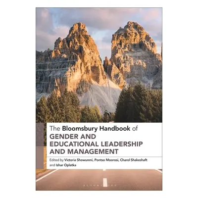 "The Bloomsbury Handbook of Gender and Educational Leadership and Management" - "" ("Showunmi Vi