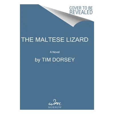 "The Maltese Iguana" - "" ("Dorsey Tim")