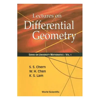 "Lectures on Differential Geometry" - "" ("Chern S. S.")