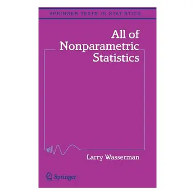 "All of Nonparametric Statistics" - "" ("Wasserman Larry")