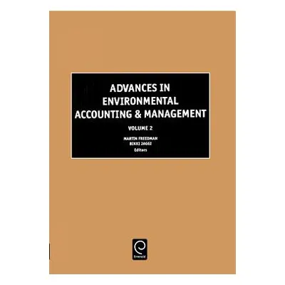 "Advances in Environmental Accounting & Management" - "" ("Freedman Martin")